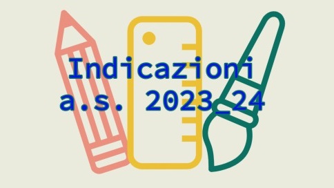 Indicazioni a.s. 2023-2024